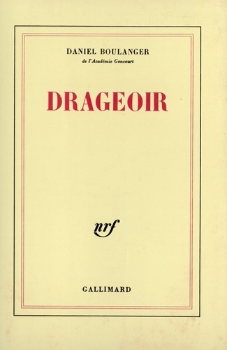 Daniel Boulanger - Drageoir.
