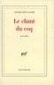 Daniel Boulanger - Le chant du coq.