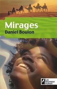 Daniel Boulon - Mirages.