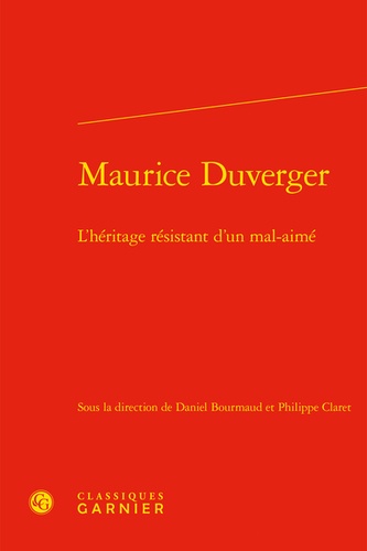 Maurice Duverger. L'héritage résistant d'un mal-aimé