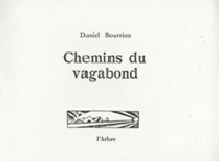 Chemins du vagabond