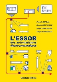 Daniel Bouteille - L'essor - Des automatismes électro pneumatiques.