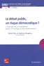 Daniel Boy et Mathieu Brugidou - Le débat public, un risque démocratique ? - L'exemple de la mobilisation autour d'une ligne à très haute tension.