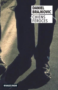 Chiens féroces