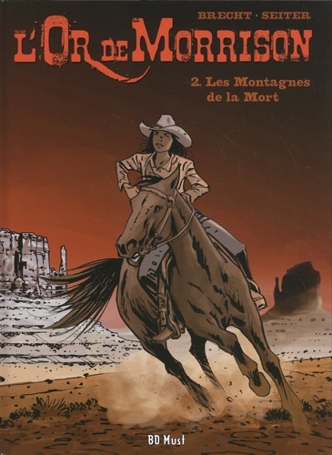 L'or de Morrison Tome 2 Les montagnes de la mort