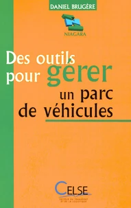 Des outils pour gérer un parc de véhicules
