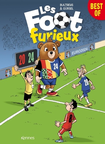  Gürsel et Daniel Bultreys - Les Foots Furieux Best of : FOOT FURIEUX - Best of Euro 2024.