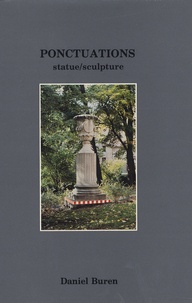 Daniel Buren - Ponctuations - Statue/sculpture.
