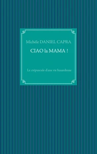 Ciao la Mama !
