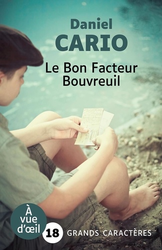Le  bon facteur Bouvreuil : roman