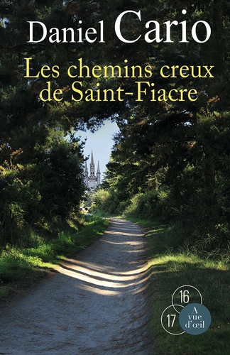 Les chemins creux de Saint-Fiacre Edition en gros caractères