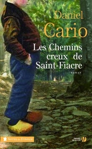 Daniel Cario - Les Chemins creux de Saint-Fiacre.