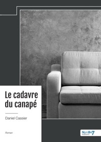 Daniel Cassier - Le cadavre du canapé.