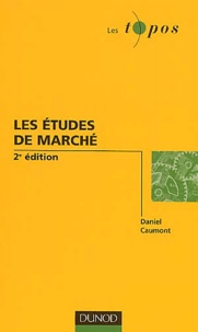 Daniel Caumont - Les études de marché.