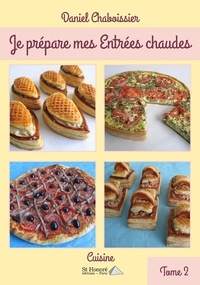 Je prépare mes entrées chaudes - Tome 2.pdf