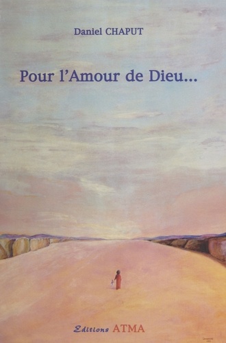 Pour l'amour de Dieu