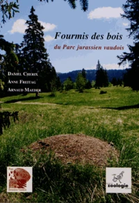 Fourmis des bois du Parc jurassien vaudois