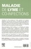 Maladie de Lyme et co-infections. Etablir les bons diagnostic, traitement et suivi
