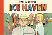 Daniel Clowes - Ice Haven.