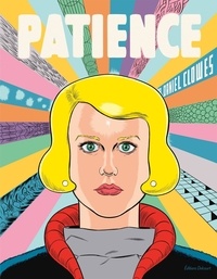 Télécharger ebook gratuit ipad Patience en francais par Daniel Clowes, Anne Capuron 9782413047810 CHM DJVU