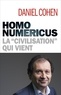 Daniel Cohen - Homo numericus - La "civilisation" qui vient.