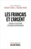 Les français et l'argent. 6 nouvelles questions d'économie contemporaine
