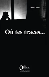 Où tes traces...
