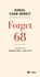 Forget 68