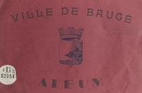 Daniel Colasseau - Ville de Baugé - Album.
