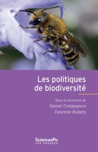 Daniel Compagnon et Estienne Rodary - Les politiques de la biodiversité.