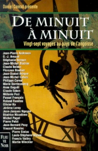 Daniel Conrad et  Collectif - De Minuit A Minuit. Vingt-Sept Voyages Au Pays De L'Angoisse.
