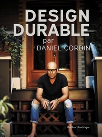 Daniel Corbin - Design durable par Daniel Corbin.