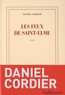 Daniel Cordier - Les feux de Saint-Elme.