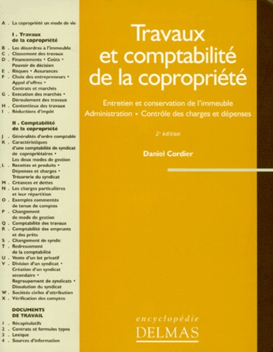 Daniel Cordier - Travaux Et Comptabilite De La Copropriete. 2eme Edition.