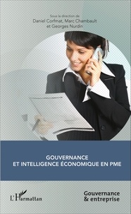 Daniel Corfmat et Marc Chambault - Gouvernance et intelligence économique en PME.