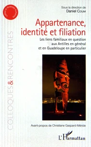 Appartenance, identité et filiation