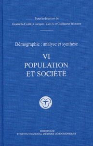 Daniel Courgeau - Démographie, analyse et synthèse - Volume 6, Populations et sociétés.