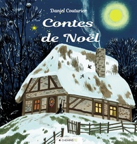 Daniel Couturier - Contes de Noël.