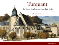 Daniel Couturier - Turquant - Le chant des bates en bord de Loire.