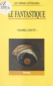 Daniel Couty - Le fantastique.