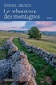 Daniel Crozes - Le rebouteux des montagnes.