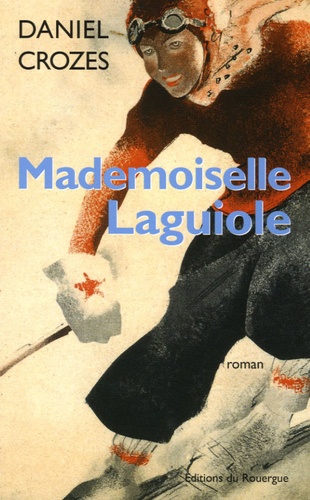 Mademoiselle Laguiole - Occasion