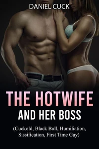 The Hotwife and Her Boss
