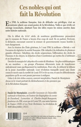 Ces nobles qui ont fait la Révolution. Précurseurs, agitateurs, fondateurs