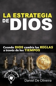  Daniel De Oliveira - La Estrategia de Dios - Cuando Dios Cambia las Reglas, #1.