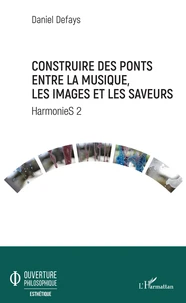 Construire des ponts entre la musique, les images et les saveurs