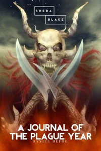A Journal of the Plague Year