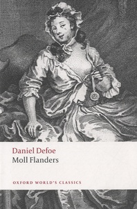 Daniel Defoe - Moll Flanders.