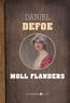 Daniel Defoe - Moll Flanders.