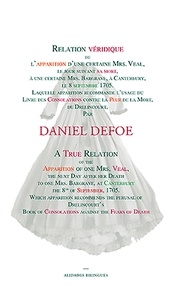 Daniel Defoe - Relation véridique de l'apparition de Mrs Veal.